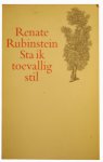 Rubinstein, Renate - Sta ik toevallig even stil