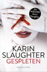 Karin Slaughter, Onbekend - Gespleten