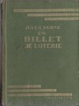 Verne, Jules - Un billet de loterie - Frritt-Flacc. Illustrations de A. Pécoud [tekst FA]