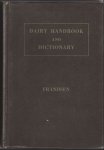 Frandsen Prof J.H (editor) - Dairy handbook and dictionary