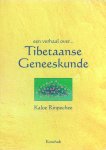 K. Rinpochee, K. Rinpochee - Een verhaal over Tibetaanse geneeskunde