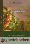 Mieras, Ds. M.A. - Onésimus *nieuw* --- De Kerk van alle tijden en alle plaatsen. Eskol Reeks, nummer 39