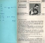 Walter Kunhle-Woods and Heinz Schaufelberger (editors) - Schach Express - Chess Express 1968 -33 issues Walter Kunhle-Woods and Heinz Schaufelberger (editors) - Schach Express - Chess Express 1968 -33 issues
