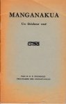 D'Hossche, Le R.P. (Pro-vicaire des Stanley-Falls) - Manganakua. Un féticheur rusé
