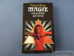 King, Frances. - Magie, seksualiteit, perversie.