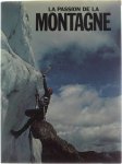 Derogis Anne - La passion de la montagne