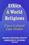 Wolfe - Ethics and World Religions