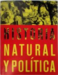 Mauricio Nieto Olarte, Carlos Alberto Rodríguez, José Roca - Historia natural y política