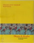 Heydt-Museum (Wuppertal) - Degas & Rodin Wettlauf der Giganten zur Moderne