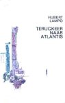 Lampo, Hubert - Terugkeer naar Atlantis