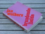 WOLKERS J. - Brandende liefde