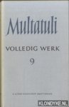 Multatuli - Volledig werk 9