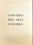Pro Arte: - [Konzertprogramm] Le Quatuor Pro Arte. Cycle des Concerts offerts aux étudiants des Universités Belges par Madame Elizabeth Sprague-Coolidge