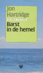 Hartridge, Jon - Barst in de Hemel (2687)
