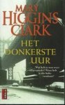 Mary Higgins Clark - Donkerste Uur