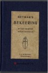 Detmar, D.A. - Detmar's bekeering     (in tien brieven medegedeeld)