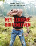 Peter Declercq, Hilde Smeesters - Het lekkere buitenleven