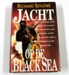 R. Setlowe - Jacht op de Black Sea