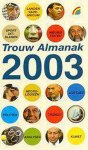 Diversen - Trouw Almanak 2003