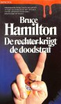 Hamilton, Bruce - De rechter krijgt de doodstraf