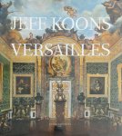 Xavier Barral, Elena Guena, Laurent Le Bon - Jeff Koons - Versailles