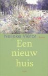 Nelleke Viëtor - Een nieuw huis