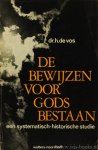 VOS, H. DE - De bewijzen voor Gods bestaan. Een systematisch-historische studie.