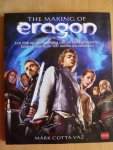 Mark Cotta Vaz - The making of Eragon - een blik op de verfilming van de fantasy bestseller Eragon