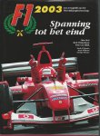 Diverse - F1 2003  Spanning tot het eind -Een terugblik op het Wereldkampioenschap