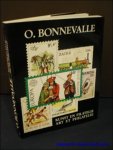 N/A; - O. BONNEVALLE. KUNST EN FILATELIE/ ART ET PHILATELIE,
