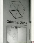  - Günther Zins. Museum Kurhaus Kleve 2004.