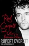 Rupert Everett 147139 - Red Carpets and Other Banana Skins