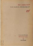 Marcel Jouhandeau 75445 - De l'abjection