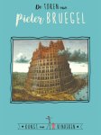 Ceciel de Bie - De Toren van Pieter Bruegel + 3D bouwplaat