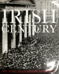 Michael Maccarthy-Morrogh - The Irish Century