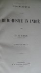 Kern Dr. H. ( hoogleraar te Leiden) - Geschiedenis van het Buddhisme in Indie