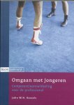 John W.H. Kessels - Omgaan met jongeren