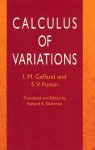 I. M. Gelfand, S. V. Fomin - Calculus of Variations
