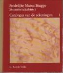 VELDE, C, VAN DE - Catalogus van de tekeningen deel 1.