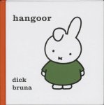 Dick Bruna - Hangoor