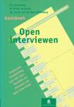 Baarda, D.B. / Goede, M.P.M. de / Meer-Middelburg, A.G.E. van der - Basisboek open interviewen. Praktische handleiding voor het voorbereiden en afnemen van open interviews