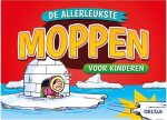 Jantien de Jager, Jan Reitsma - Deltas De allerleukste moppen voor kinderen