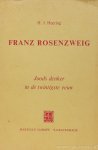 ROSENZWEIG, F., HEERING, H.J. - Franz Rosenzweig. Joods denker in de 20e eeuw.