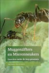 Ties Huigens, Peter de Jong - Muggenzifters en mierenneukers insecten onder de loep genomen
