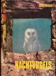 Färber, Otto - Nachtvogels: Fotojacht op Uilen