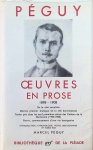 Marcel Péguy - Oeuvres en Prose 1898 - 1908