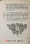 Honert, Taco Hayo van den - De Waaragtige Wegen, die God met den Mensch houdt, Uyt een vast Grond-beginsel, volgens de Ingeschapene en Geschrevene Openbaring Gods, Afgeleidt en zaamen-geschakelt. Vierde Druk. Vermeerdert met eene beschryving van het leven des Schryvers, ...