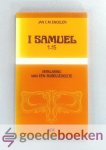 Engelen, Jan C.M. - 1 Samuel 1-15 --- Verklaring van een bijbelgedeelte