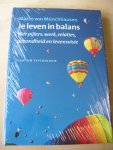 Munchhausen, M. von - Je leven in balans / vier pijlers: werk, relaties, gezondheid en levensvisie