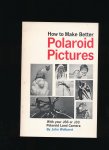 Wolbarst John - How to make better Polaroid Pictures with your J66 or J33 Polaroid Land Camera